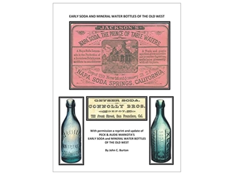 Livro Early Soda and Mineral Bottles of the Old West de John C Burton (Inglês)