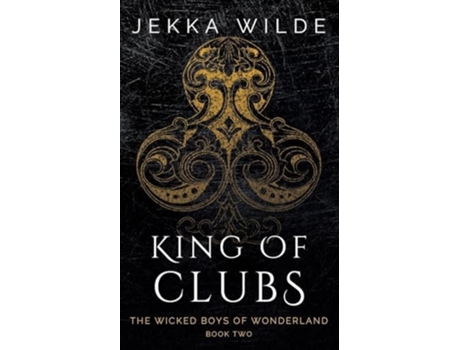 Livro King of Clubs de Jekka Wilde (Inglês)