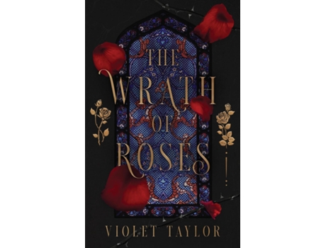 Livro The Wrath of Roses A Dark Fairy Tale Reimagining de Violet Taylor (Inglês)