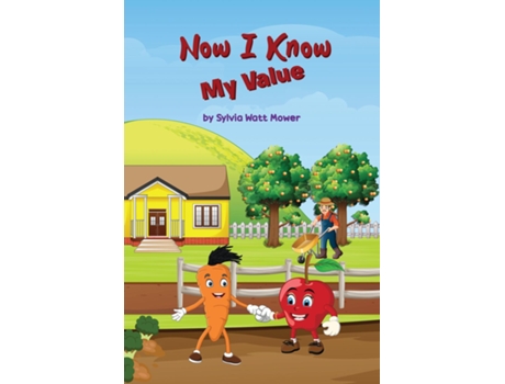 Livro Now I Know My Value de Sylvia Watt Mower (Inglês)
