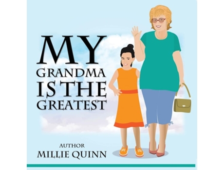 Livro My Grandma is the Greatest de Millie Quinn (Inglês)