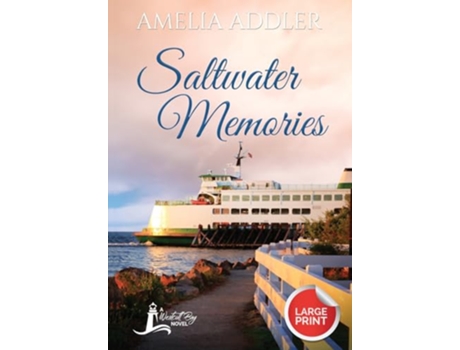 Livro Saltwater Memories Westcott Bay Large Print de Amelia Addler (Inglês)
