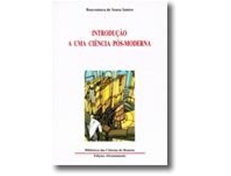 Introdução a uma Ciência Pós-Moderna