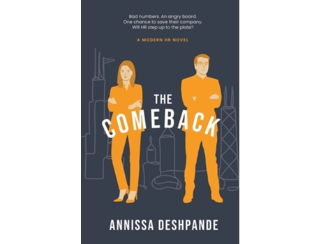 Livro The Comeback A Modern Hr Novel De Annissa Deshpande (inglês)