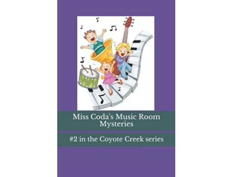 Livro Miss Codas Music Room Mysteries Coyote Creek de Hazel Spire (Inglês)