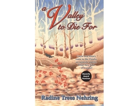 Livro A Valley to Die For de Radine Trees Nehring (Inglês)