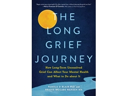 Livro Long Grief Journey de Pamela D Blair e Bradie Mccabe Hansen (Inglês)