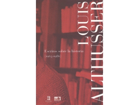 Livro Escritos Sobre Historia de Louis Althusser (Espanhol)