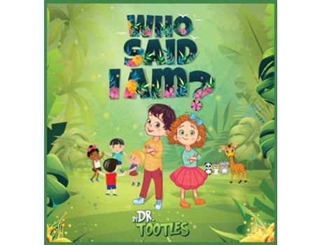 Livro Who Said I Am? de Dr Tootles (Inglês)