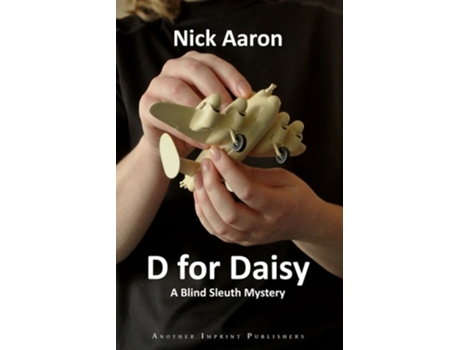 Livro D for Daisy de Nick Aaron (Inglês)