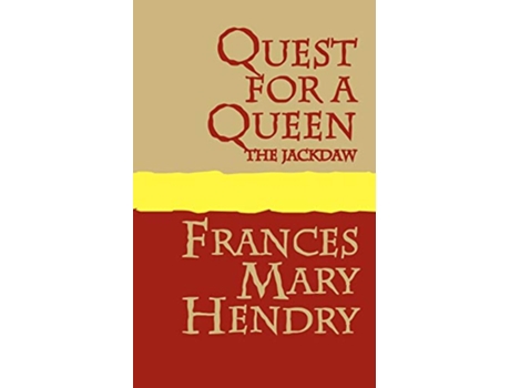 Livro Quest for a Queen The Jackdaw de Frances Mary Hendry (Inglês)