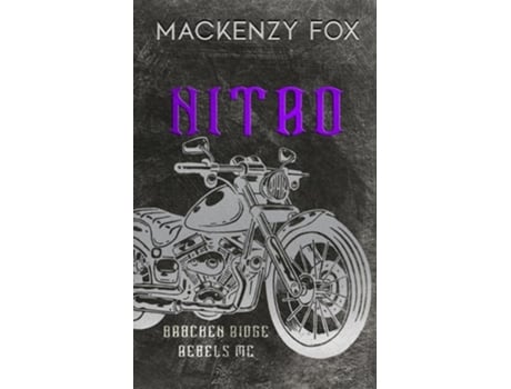 Livro Nitro Special Edition de Mackenzy Fox e Biker Books (Inglês)