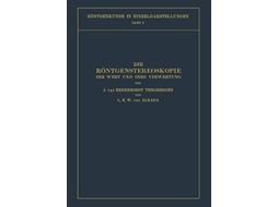 Livro Die Rontgenstereoskopie De J Ebbenhorst-tengbergen E L E W Albada (alemão)