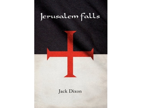 Livro Jerusalem Falls de Jack Dixon (Inglês - Capa Dura)