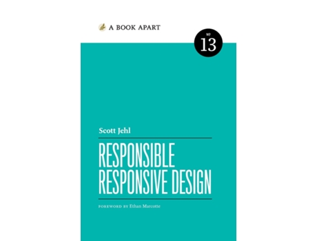 Livro Responsible Responsive Design de Scott Jehl (Inglês)