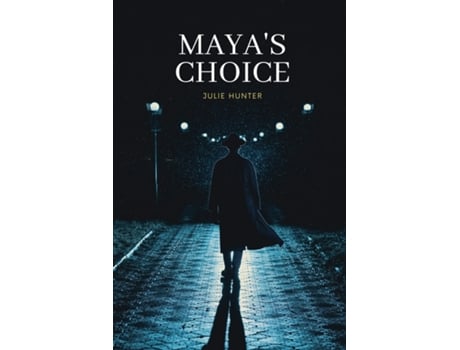 Livro Mayas choice de Julie Hunter (Inglês)