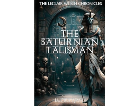 Livro The Saturnian Talisman de Lucius Qayin (Inglês)