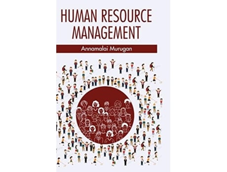 Livro Human Resource Management De Annamalai Murugan (inglês - Capa Dura)