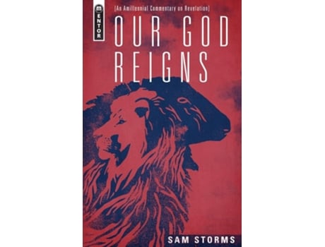 Livro Our God Reigns de Sam Storms (Inglês - Capa Dura)