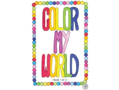Livro Color My World Book 1 Of 2 De Kathy Walters (inglês)