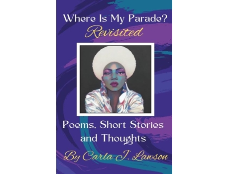 Livro Where Is My Parade? Revisited de Lawson, Carla et al. (Inglês)