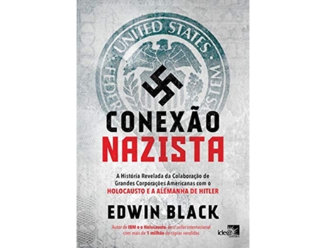 Livro Conexão Nazista de Edwin Black (Português)