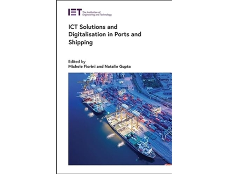 Livro ICT Solutions and Digitalisation in Ports and Shipping de Florini (Inglês - Capa Dura)