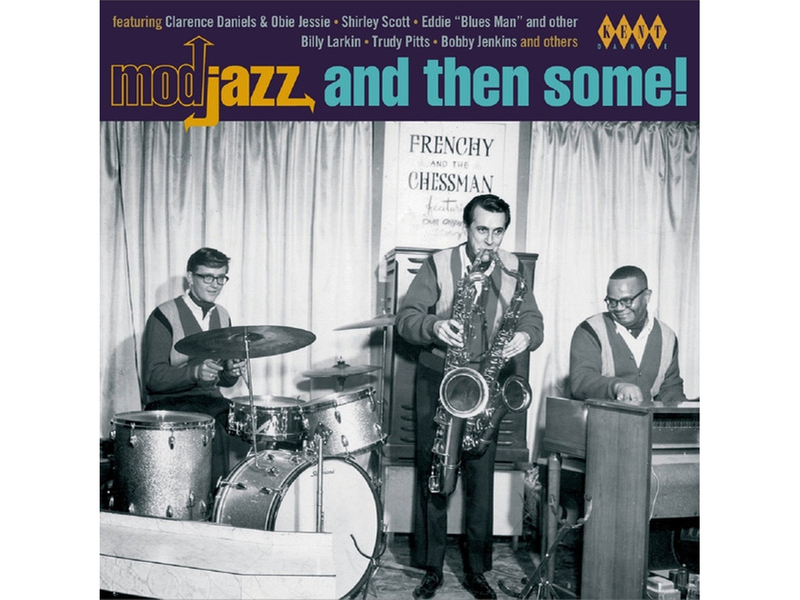 CD Mod Jazz And Then Some!