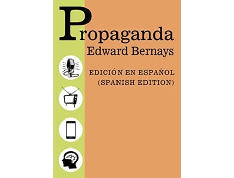 Livro Propaganda Spanish Edition Edicion Español de Edward Bernays (Espanhol)