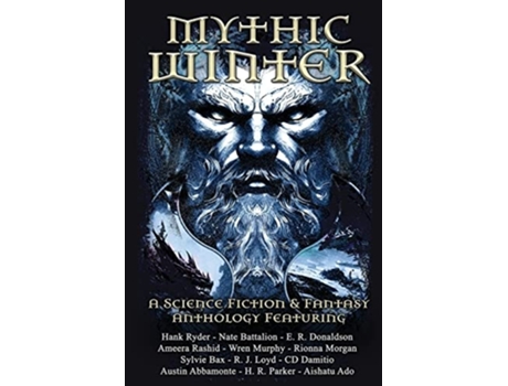 Livro Mythic Winter De Hank Ryder, Nate Battalion Et Al. (inglês)