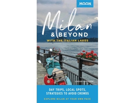 Livro Moon Milan amp Beyond With the Italian Lakes de Lindsey Davison (Inglês)