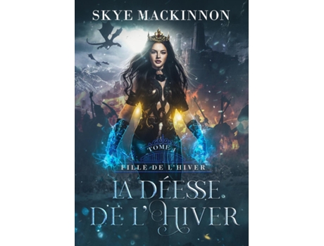 Livro La Déesse de lHiver de Skye MacKinnon (Inglês)