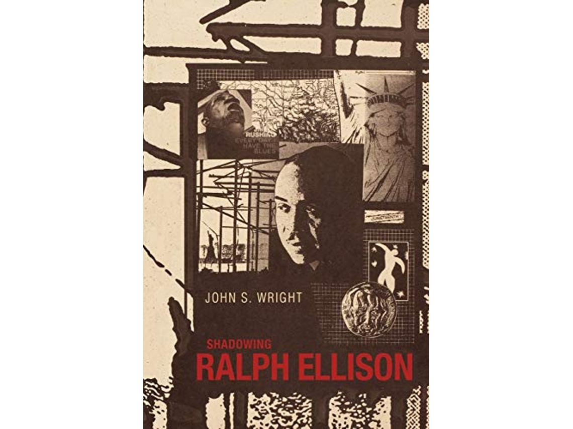 Livro Shadowing Ralph Ellison de John S Wright (Inglês)