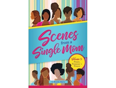 Livro Scenes From A Single Mom Volume 3 De Brooke Barry (inglês)