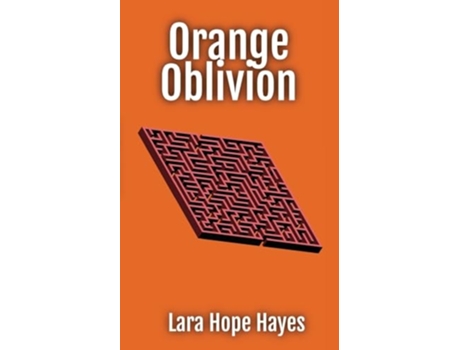 Livro Orange Oblivion de Lara Hope Hayes (Inglês)