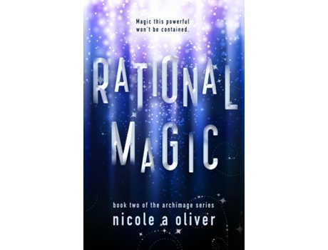 Livro Rational Magic De Oliver, Nicole Et Al. (inglês)