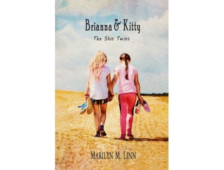 Livro Brianna and Kitty - The Skin Twins Marilyn M Linn (Inglês)