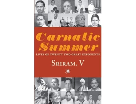 Livro Carnatic Summer De Sriram V (inglês)