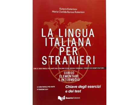 Livro La lingua italiana per stranieri de Katerin Katerinov e Maria Clotilde Boriosi Katerinov (Italiano)