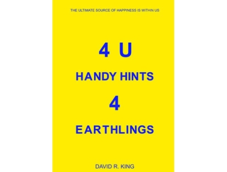 Livro 4U Handy Hints 4 Earthlings de David King (Inglês)