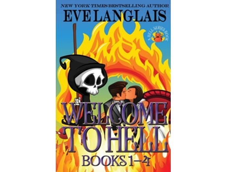 Livro Welcome To Hell 1 Omnibus Of Books 1- 4 De Eve Langlais (inglês)