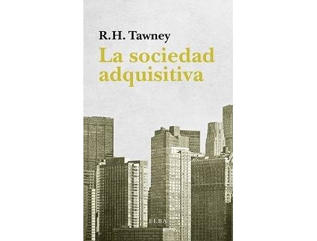 Livro La Sociedad Adquisitiva de R.H. Tawney