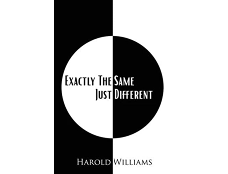 Livro Exactly The Same Just Different de Harold Williams (Inglês - Capa Dura)
