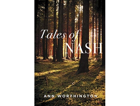 Livro Tales of Nash de Ann Worthington (Inglês)
