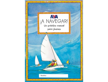 Livro ­A Navegar! de Rya
