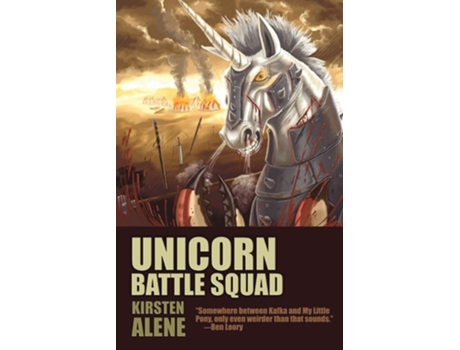 Livro Unicorn Battle Squad De Kirsten Alene (inglês)