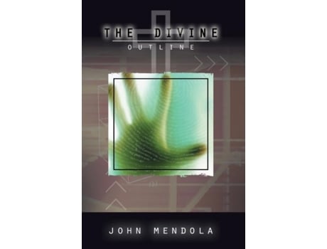 Livro The Divine Outline De John Mendola (inglês)
