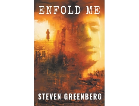 Livro Enfold Me De Steven Greenberg (inglês)