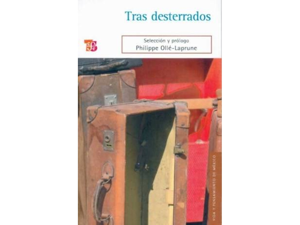 Livro Tras Desterrados de Philippe Olle-Laprune (Espanhol)