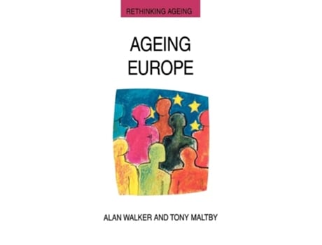Livro Ageing Europe. De Alan Walker E Lawrie Walker (inglês)